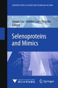 bokomslag Selenoproteins and Mimics