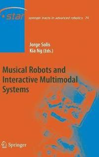 bokomslag Musical Robots and Interactive Multimodal Systems