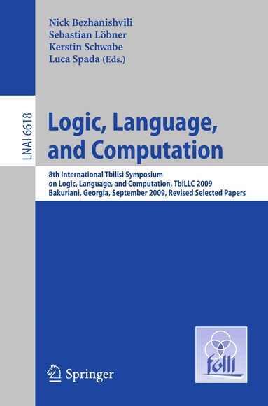 Nick Bezhanishvili, Sebastian Löbner, Kerstin Schwabe, Luca Spada - Logic, Language, and Computation, Häftad