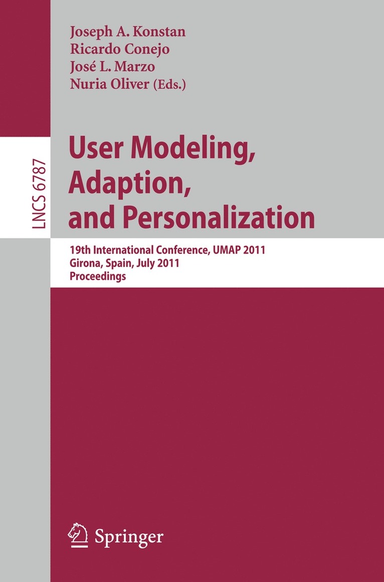 Joseph Konstan, Ricardo Conejo, Jose L. Marzo, Nuria Oliver - User Modeling, Adaptation and Personalization, Häftad