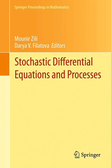 Mounir Zili, Darya V. Filatova - Stochastic Differential Equations and Processes, Inbunden