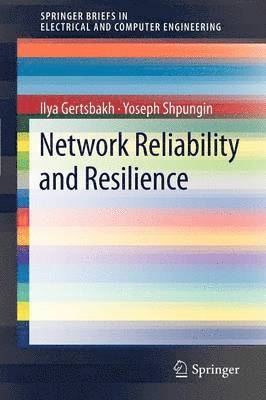 Network Reliability and Resilience 1