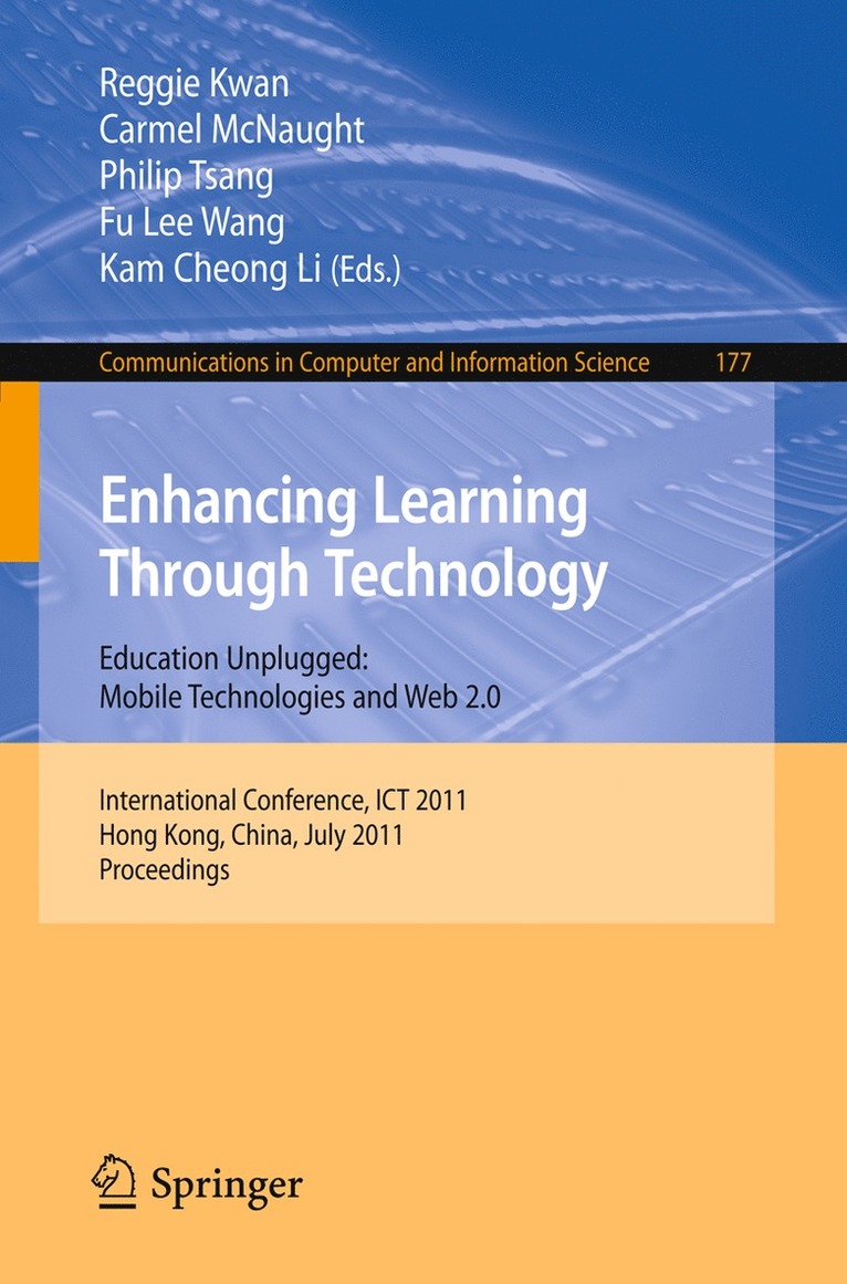 Reggie Kwan, Carmel McNaught, Philip Tsang, Fu Lee Wang, Kam Cheong Li - Enhancing Learning Through Technology, Häftad