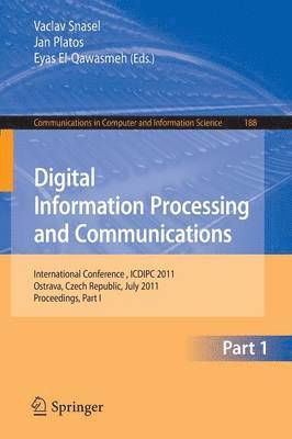 Vaclav Snasael, Jan Platos, Eyas El-Qawasmeh, Vaclav Snasel - Digital Information Processing and Communications, Häftad