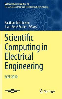 bokomslag Scientific Computing in Electrical Engineering SCEE 2010