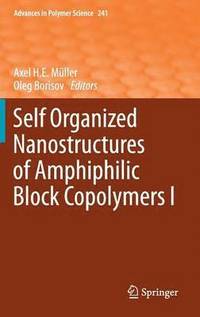 bokomslag Self Organized Nanostructures of Amphiphilic Block Copolymers I