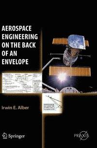 bokomslag Aerospace Engineering on the Back of an Envelope