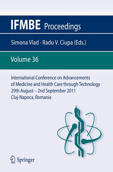 Simona Vlad, Radu V. Ciupa - International Conference on Advancements of Medicine and Health Care through Technology; 29th August - 2nd September 2011, Cluj-Napoca, Romania, Häftad