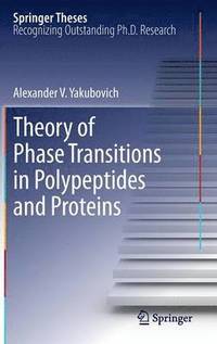 bokomslag Theory of Phase Transitions in Polypeptides and Proteins