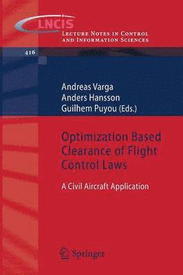 Optimization Based Clearance of Flight Control Laws 1