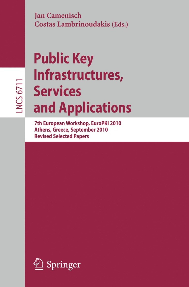 Jan Camenisch, Costas Lambrinoudakis - Public Key Infrastructures, Services and Applications, Häftad
