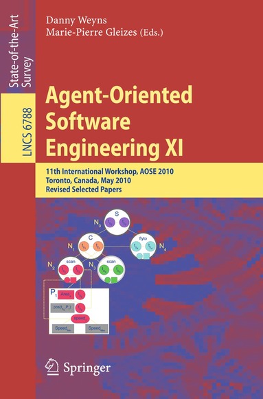 Danny Weyns, Marie-Pierre Gleizes - Agent-Oriented Software Engineering XI, Häftad