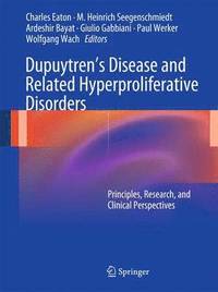 bokomslag Dupuytren's Disease and Related Hyperproliferative Disorders