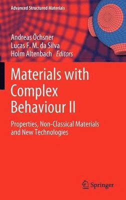 Materials with Complex Behaviour II 1