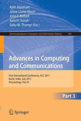 Advances in Computing and Communications, Part III 1