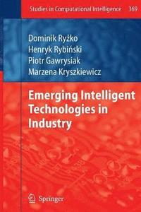 bokomslag Emerging Intelligent Technologies in Industry