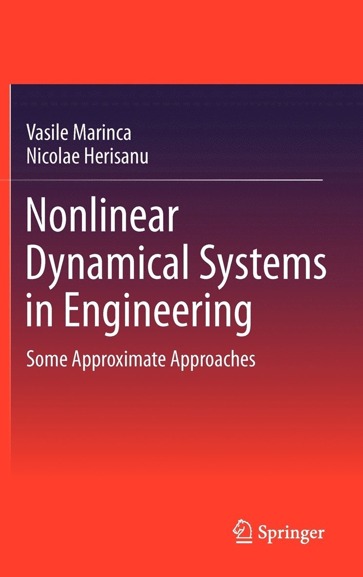 Nonlinear Dynamical Systems in Engineering 1