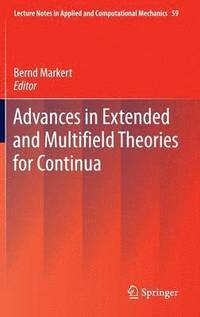 bokomslag Advances in Extended and Multifield Theories for Continua