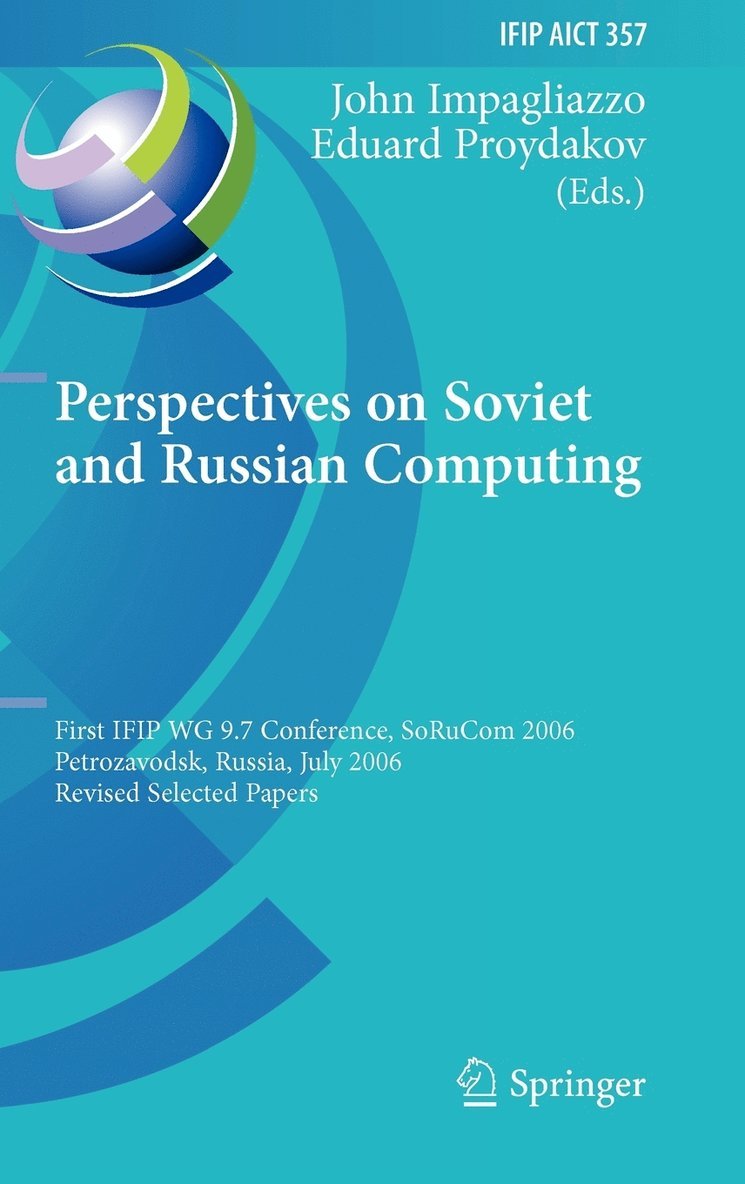 Perspectives on Soviet and Russian Computing 1