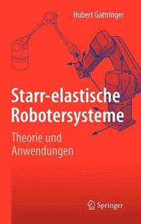 bokomslag Starr-elastische Robotersysteme