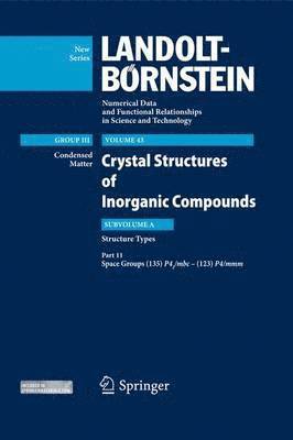 Pierre Villars, Karin Cenzual - Space Groups (135) P42/mbc – (123) P4/mmm, Inbunden