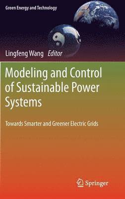 bokomslag Modeling and Control of Sustainable Power Systems