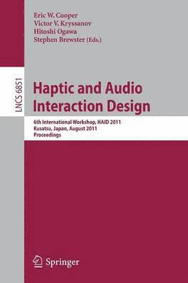 bokomslag Haptic and Audio Interaction Design