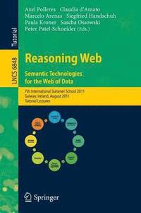 bokomslag Reasoning Web. Semantic Technologies for the Web of Data