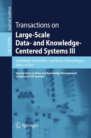 Abdelkader Hameurlain, Josef Küng, Roland Wagner - Transactions on Large-Scale Data- and Knowledge-Centered Systems III, Häftad