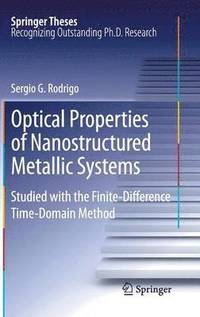 bokomslag Optical Properties of Nanostructured Metallic Systems