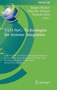 bokomslag VLSI-SoC: Technologies for Systems Integration