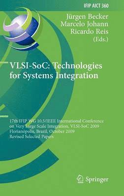 bokomslag VLSI-SoC: Technologies for Systems Integration