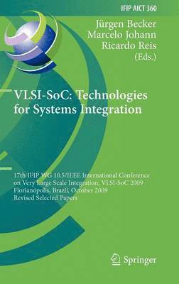 VLSI-SoC: Technologies for Systems Integration 1