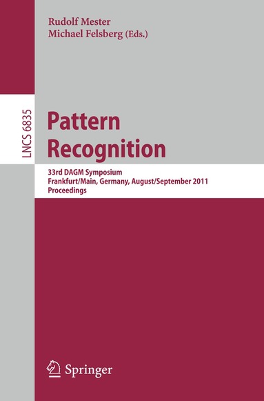 Rudolf Mester, Michael Felsberg - Pattern Recognition, Häftad