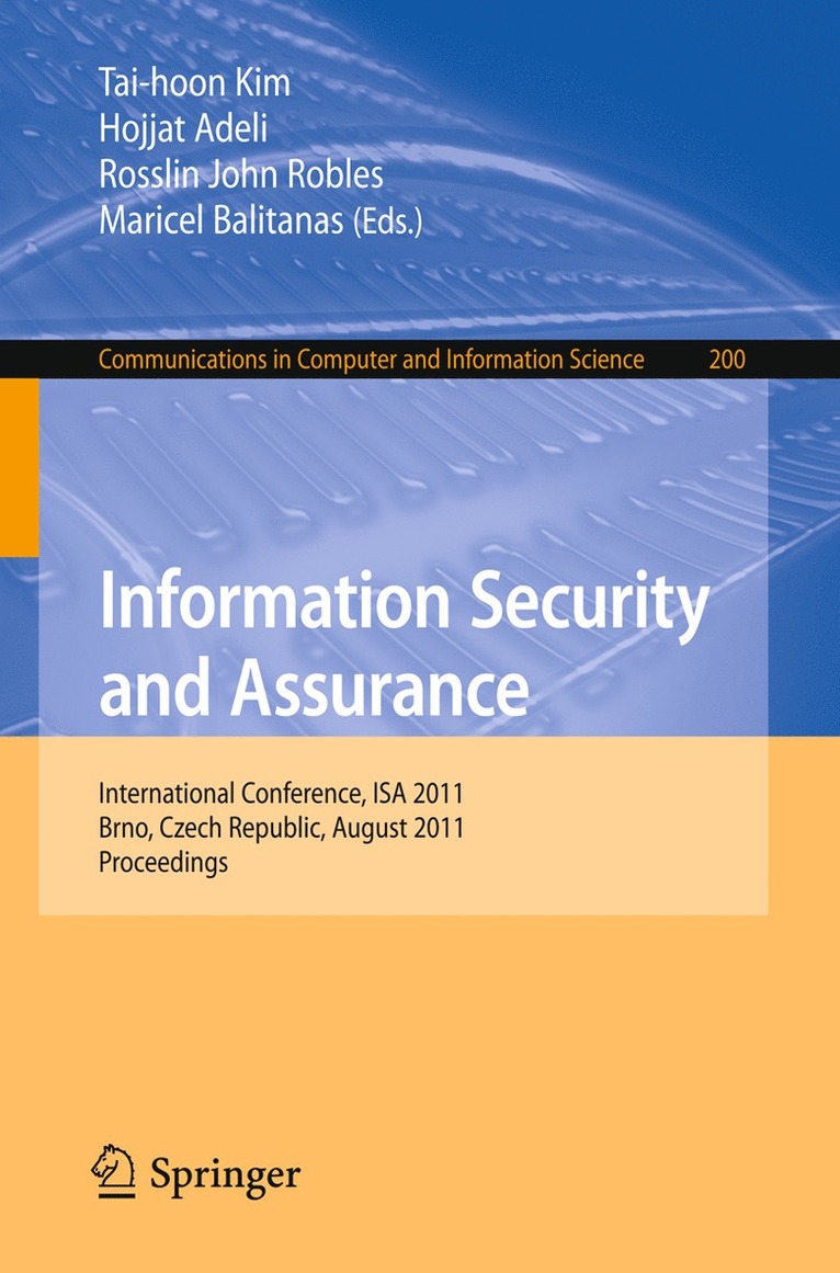 Tai-Hoon Kim, Hojjat Adeli, Rosslin John Robles, Maricel Balitanas, Tai-hoon Kim - Information Security and Assurance, Häftad