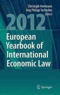 bokomslag European Yearbook of International Economic Law 2012