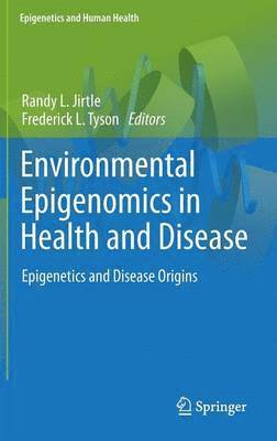Environmental Epigenomics in Health and Disease 1