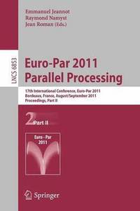 bokomslag Euro-Par 2011 Parallel Processing