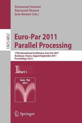 Euro-Par 2011 Parallel Processing 1