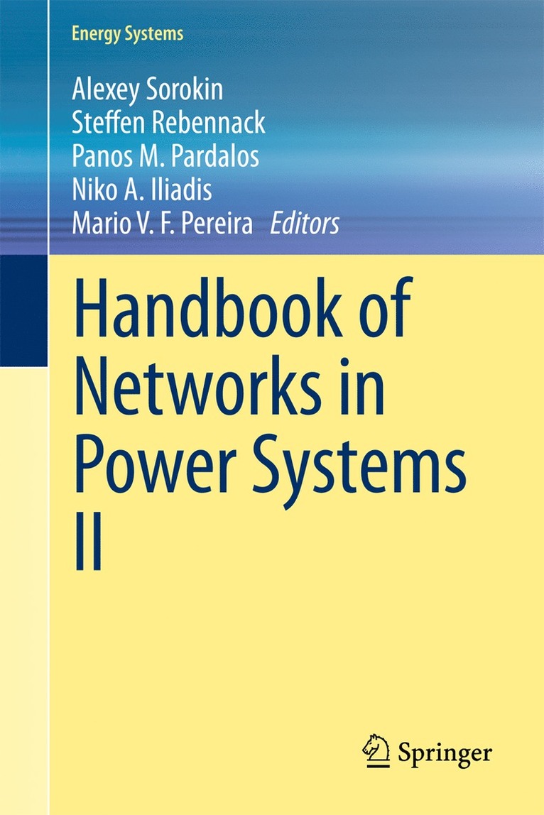 Alexey Sorokin, Steffen Rebennack, Panos M. Pardalos, Niko A. Iliadis, Mario V. F. Pereira - Handbook of Networks in Power Systems II, Inbunden