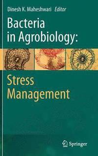 bokomslag Bacteria in Agrobiology: Stress Management