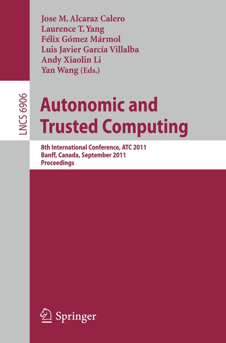 Autonomic and Trusted Computing 1