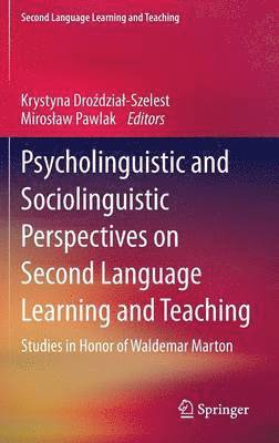 bokomslag Psycholinguistic and Sociolinguistic Perspectives on Second Language Learning and Teaching