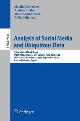 Analysis of Social Media and Ubiquitous Data 1