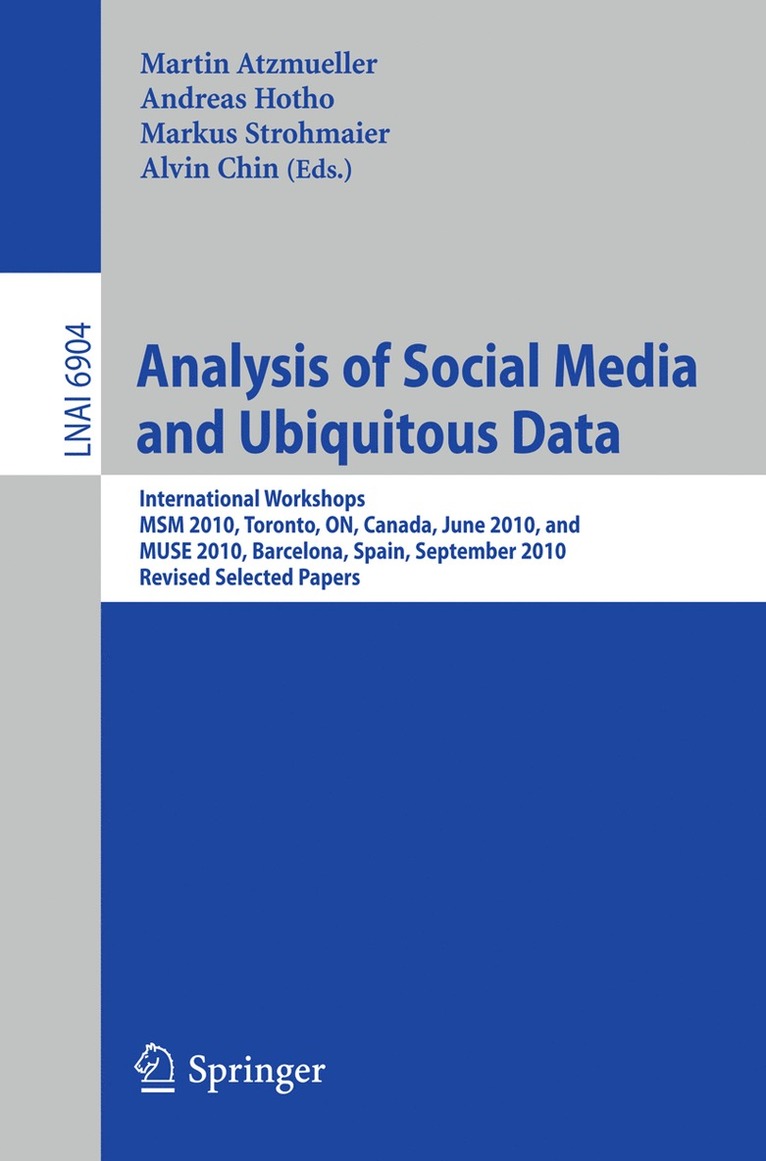Martin Atzmueller, Andreas Hotho, Markus Strohmaier, Alvin Chin - Analysis of Social Media and Ubiquitous Data, Häftad