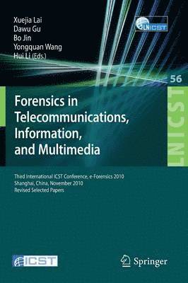 Forensics in Telecommunications, Information and Multimedia 1