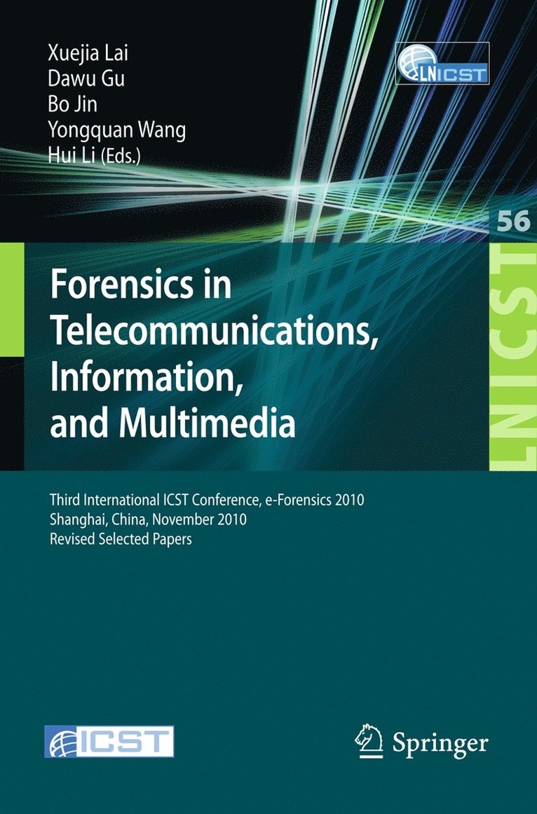 Xuejia Lai, Dawu Gu, Bo Jin, Yong Wang, Hui Li - Forensics in Telecommunications, Information and Multimedia, Häftad