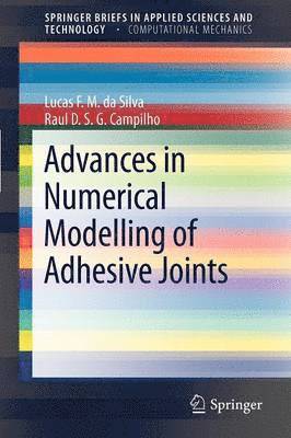 bokomslag Advances in Numerical Modeling of Adhesive Joints