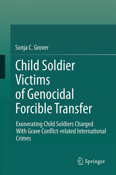 bokomslag Child Soldier Victims of Genocidal Forcible Transfer