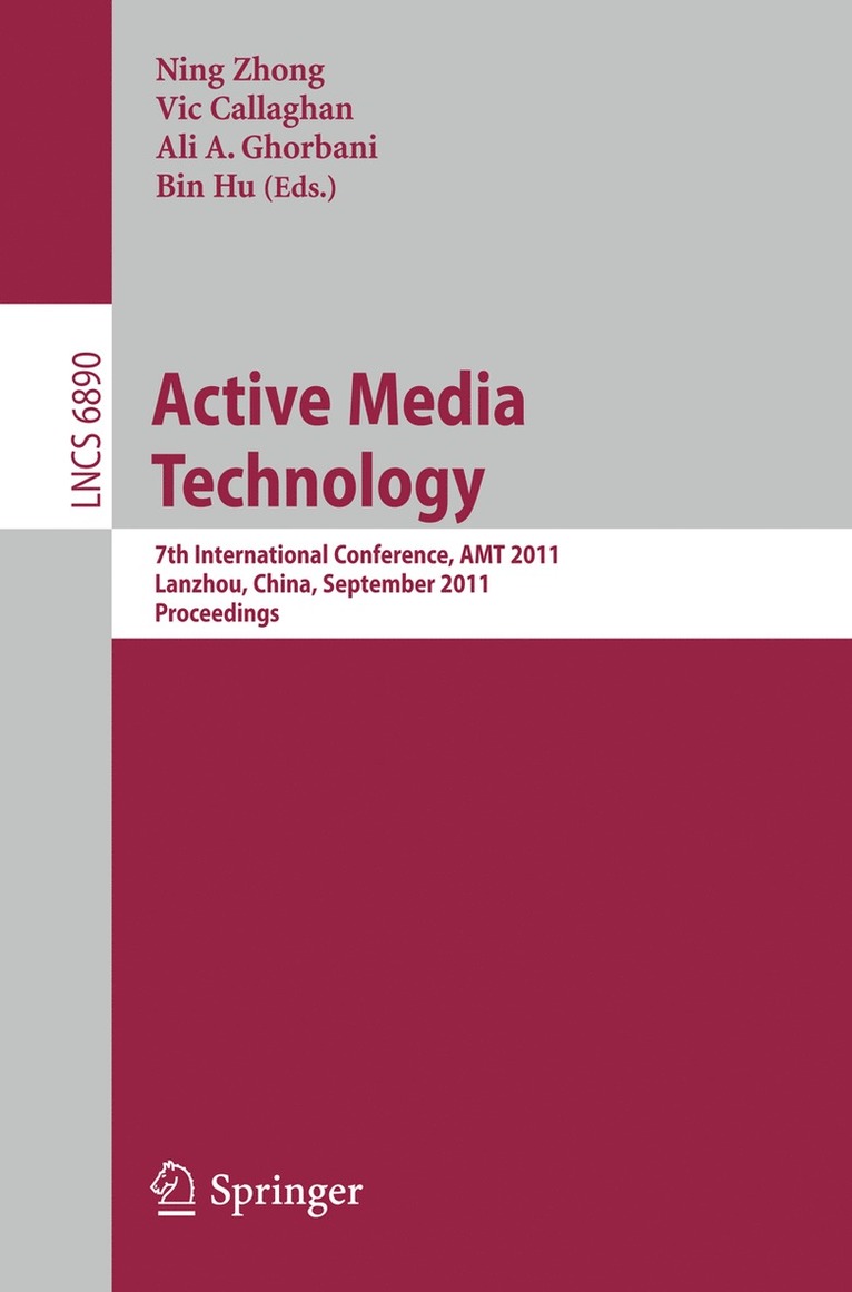 Ning Zhong, Vic Callaghan, Ali A. Ghorbani, Bin Hu - Active Media Technology, Häftad